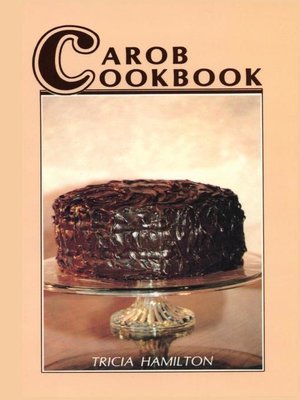 cover image of Carob Cookbook